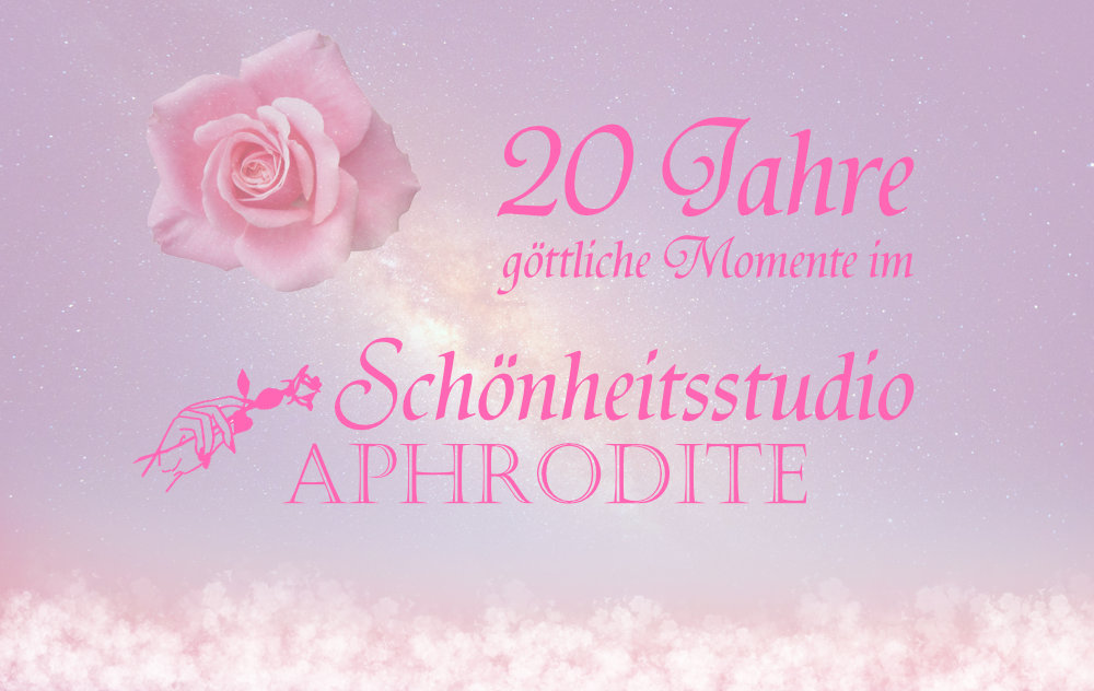 20 Jahre göttliche Momente im Schönheitsstudio Aphrodite